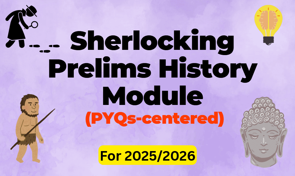Prelims Sherlocking History Module