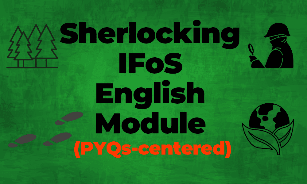 Sherlocking IFoS English Module